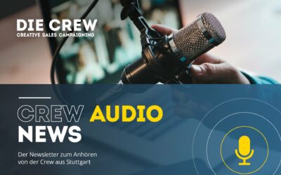 Die Crew präsentiert: den Crew Audio-Newsletter