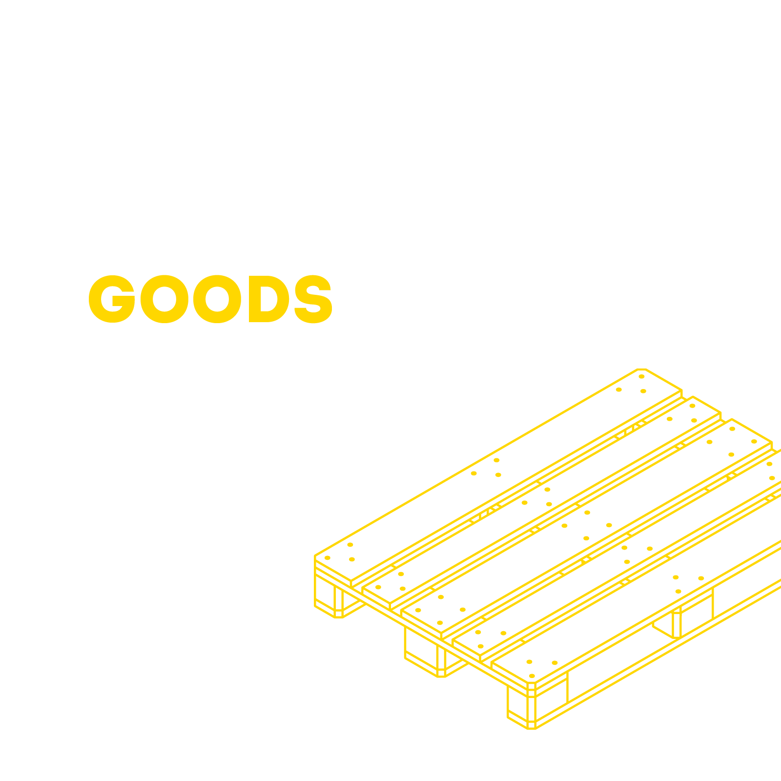 Get the goods moving